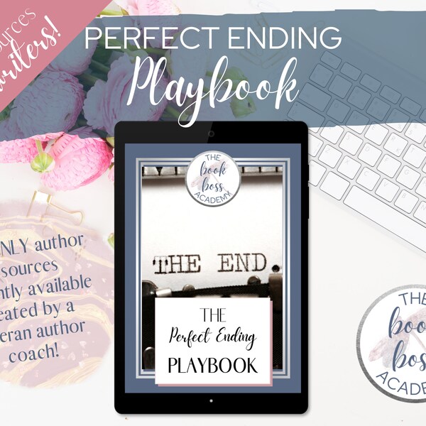 Perfect Ending Playbook - Book Writing Tutorial - Author Resource - Tool for Writers - Author Planner - Writing Advice - Writing Template