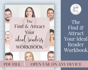 Find & Attract Your Ideal Readers Workbook - Author Planner - Tutorial for Writers - Digital Download - Printable Workbook - Book Planner