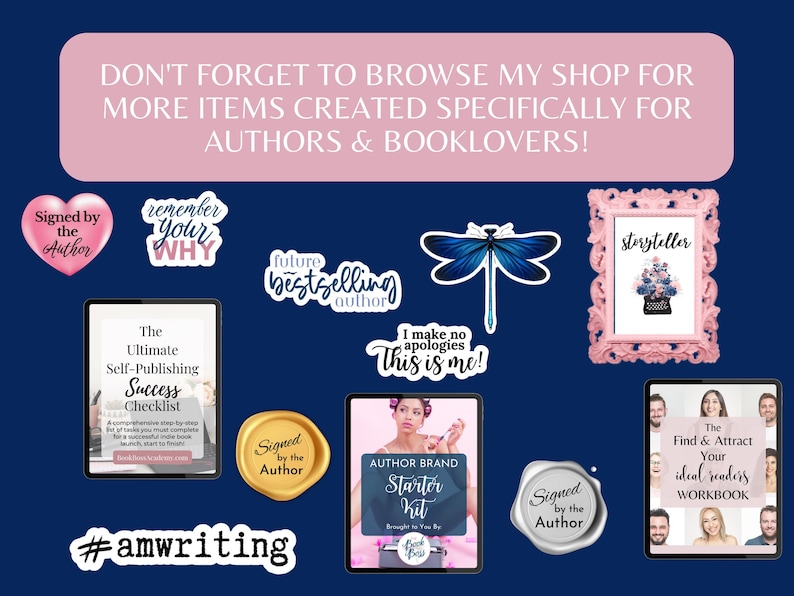 May include: An assortment of stickers and digital items for authors and book enthusiasts, including a pink heart with "Signed by the Author", a dragonfly, and a pink framed "Storyteller" print. Tablets with checklists and workbooks are also visible.