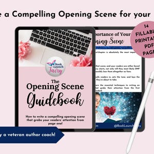 Könnte beinhalten: Ein digitales Handbuch mit dem Titel "The Opening Scene Guidebook" auf einem Tablet, mit einem rosa und weißen Thema. Der Text lautet "Write a Compelling Opening Scene for your Book!" und "14 Fillable, Printable PDF Pages!"