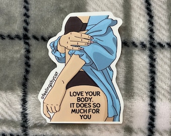 Love Your Body Sticker ll Body Positivity sticker