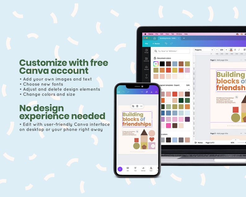 May include: A laptop and a smartphone screen display a Canva design template with the text "Building blocks of friendships". The design features a house with geometric shapes in shades of orange, yellow, green, and pink. The text "Childhood friendships are important for social and emotional development" is also included.
