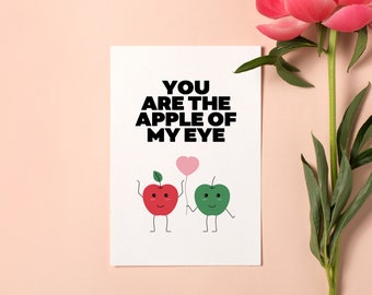 You Are The Apple Of My Eye