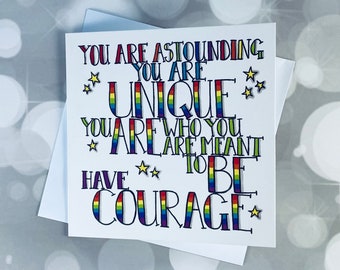 You are Unique card, encouragement greetings, rainbow lettering, keep going, you are astounding, you’re the best, send a smile,mental health