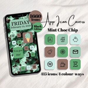 Peut inclure: Un smartphone affiche un thème de couverture d'icônes d'applications vert menthe et marron. L'écran montre une date de vendredi et les mots "You got this!". L'image comprend le texte "1660 icônes" et "Mint Choc Chip". Le design propose 415 icônes en 4 couleurs.