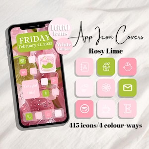 May include: A smartphone screen displays app icon covers in a Rosy Lime theme. The icons are pink and green, with white illustrations. The screen also shows the date, Friday, February 21, 2025, and the text "You got this!" The image includes the text "1660 icons" and "415 icons/4 colour-ways".