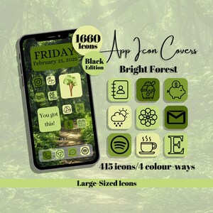May include: A smartphone screen displaying app icon covers with a forest theme. The icons are in shades of green and white, with the words "App Icon Covers" and "Bright Forest" visible. The image also includes the text "1660 icons" and "415 icons/4 colour-ways".