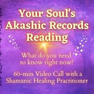 Your Soul&#39;s Akashic Records Reading