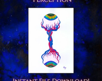 Perception: Instant Digital File Download (Original & Vector)