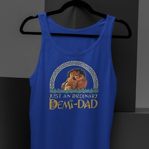 Disney Moana Tank top, gewoon een gewone Demi-Dad Tank, Maui Shirt voor papa, Moana Family Shirts, Vaderdagcadeau