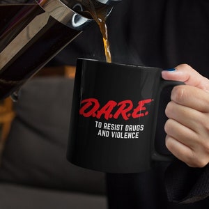 Vintage D.A.R.E 11oz Black Mug - 90s D.A.R.E Tee, Drug Abuse Resistance Education, Retro 80s, Drugs, Educational Program, 2000s , Dare Tiger