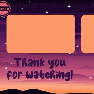 Sunset Thank you for watching Outro / Youtube / Twitch / End screen