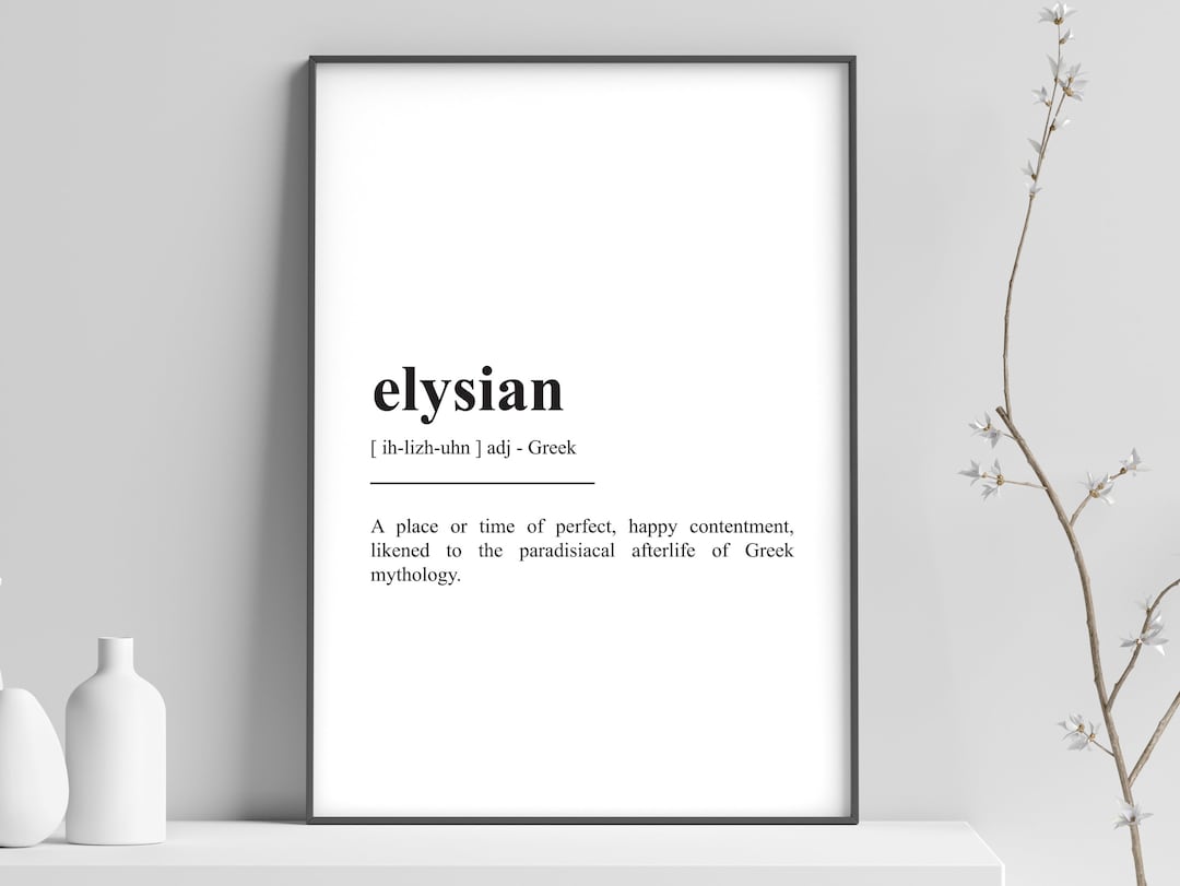 ELYSIAN DEFINITION AND MEANING visual data 3
