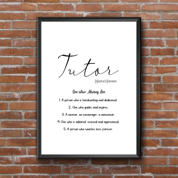 Tutor Personalised Print | Tutor gift | Tutor thank you gift | Inspirational Print | Tutor Photo Gift | Tutor Present | Tutor Greeting Card