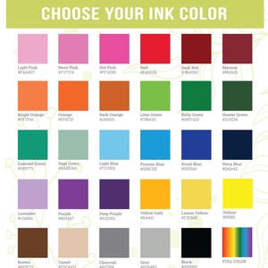 Puede incluir: Una carta de colores con el texto "CHOOSE YOUR INK COLOR" en la parte superior. La carta muestra una variedad de colores de tinta, incluyendo rosas, naranjas, verdes, azules, morados, amarillos, marrones, grises, negro y una opci&oacute;n a todo color. Cada color est&aacute; etiquetado con su nombre y un c&oacute;digo hexadecimal correspondiente.