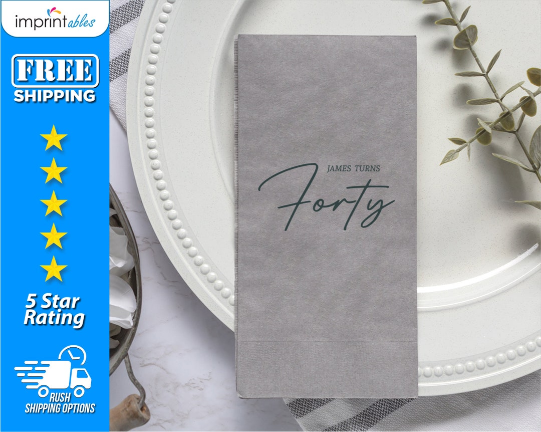 Custom Birthday Dinner Napkins Turns 40 Birthday Napkins Birthday Party
