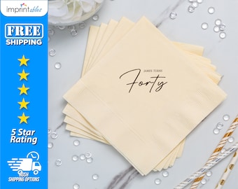 Turns 40 Napkins | Custom Party Napkins | Birthday Party Napkins | Birthday Napkins | Personalized Beverage Napkins - BN8