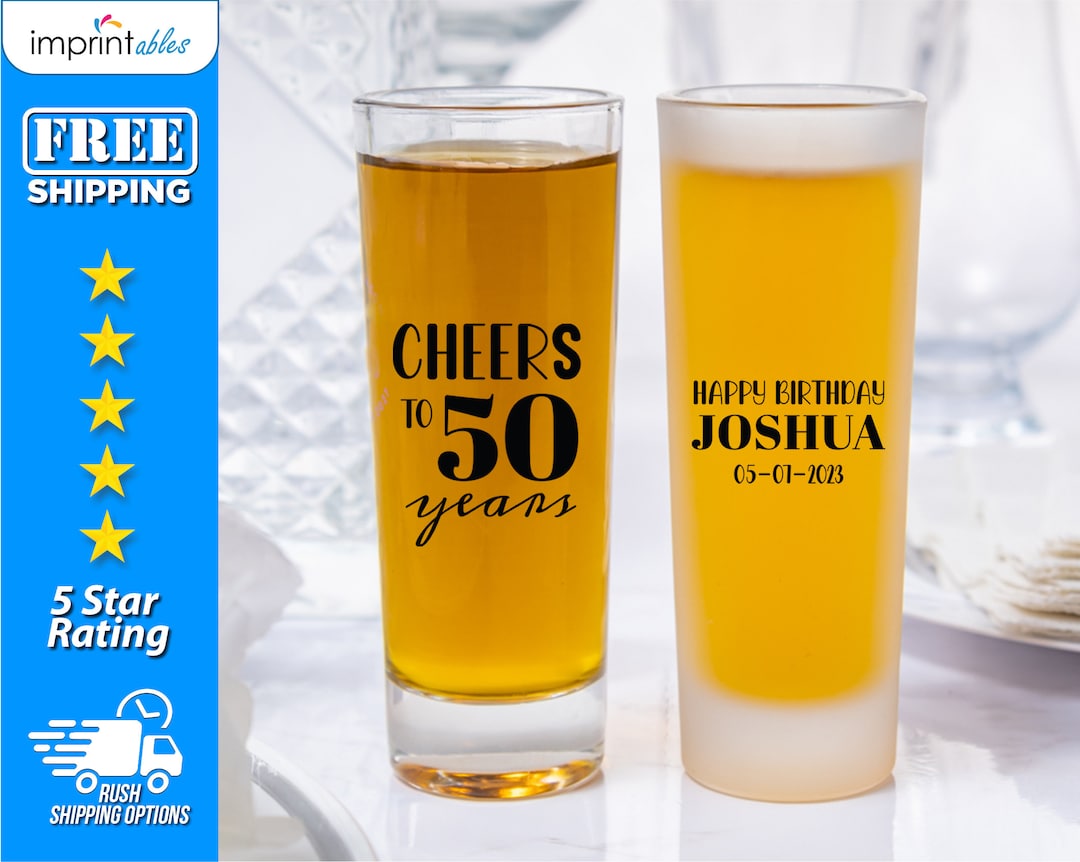 Custom Birthday Shot Glasses , Personalized Birthday Shot Glasses