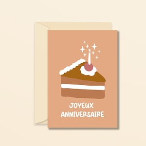 Joyeux anniversaire - part de gâteau - carte de voeux - carte anniversaire
