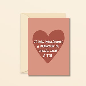 Sono intollerante a molte cose tranne che a te - biglietto d'amore - biglietto divertente - biglietto di auguri umoristico