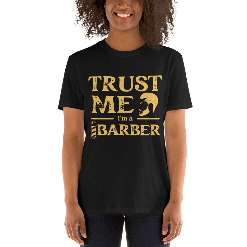 Adults Printed T-Shirt I'm A Barber Trust Me