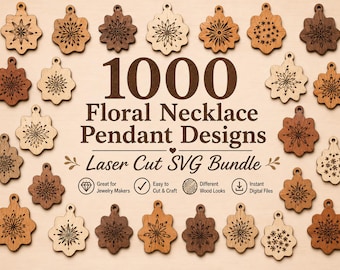 1000 Floral Necklace Pendant SVG Designs, Laser Cut Wood Jewelry Bundle (Digital Download)