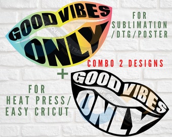 Good Vibes Lips PNG: Word Cloud, Cricut & Sublimation Design