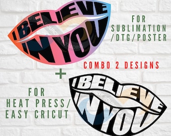 I Believe In You Lips SVG: Word Cloud, Good Vibes (Commercial Use)
