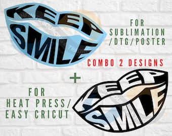 Keep Smile Lips SVG: Cricut Kiss Design, Commercial Use (Digital Files)