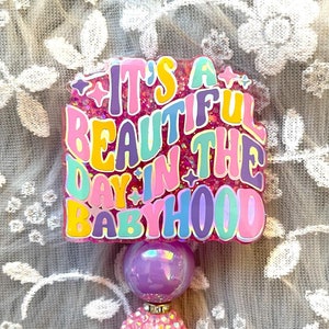 Babyhood Badge Reel, NICU Nurse, Handmade Beaded Retractable Clip