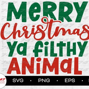 Merry Christmas Ya Filthy Animal SVG, Home Alone SVG, Lustiges Weihnachtssvg, Beliebter Weihnachtsfilm, PNG
