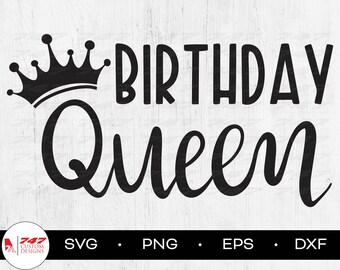 Reina del cumpleaños (svg, png, eps, dxf, archivos de corte)
