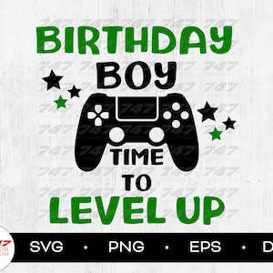 Birthday Boy Time To Level Up SVG, Video Gamer Geburtstag, Happy Birthday SVG, Cricut oder Silhouette Cut File
