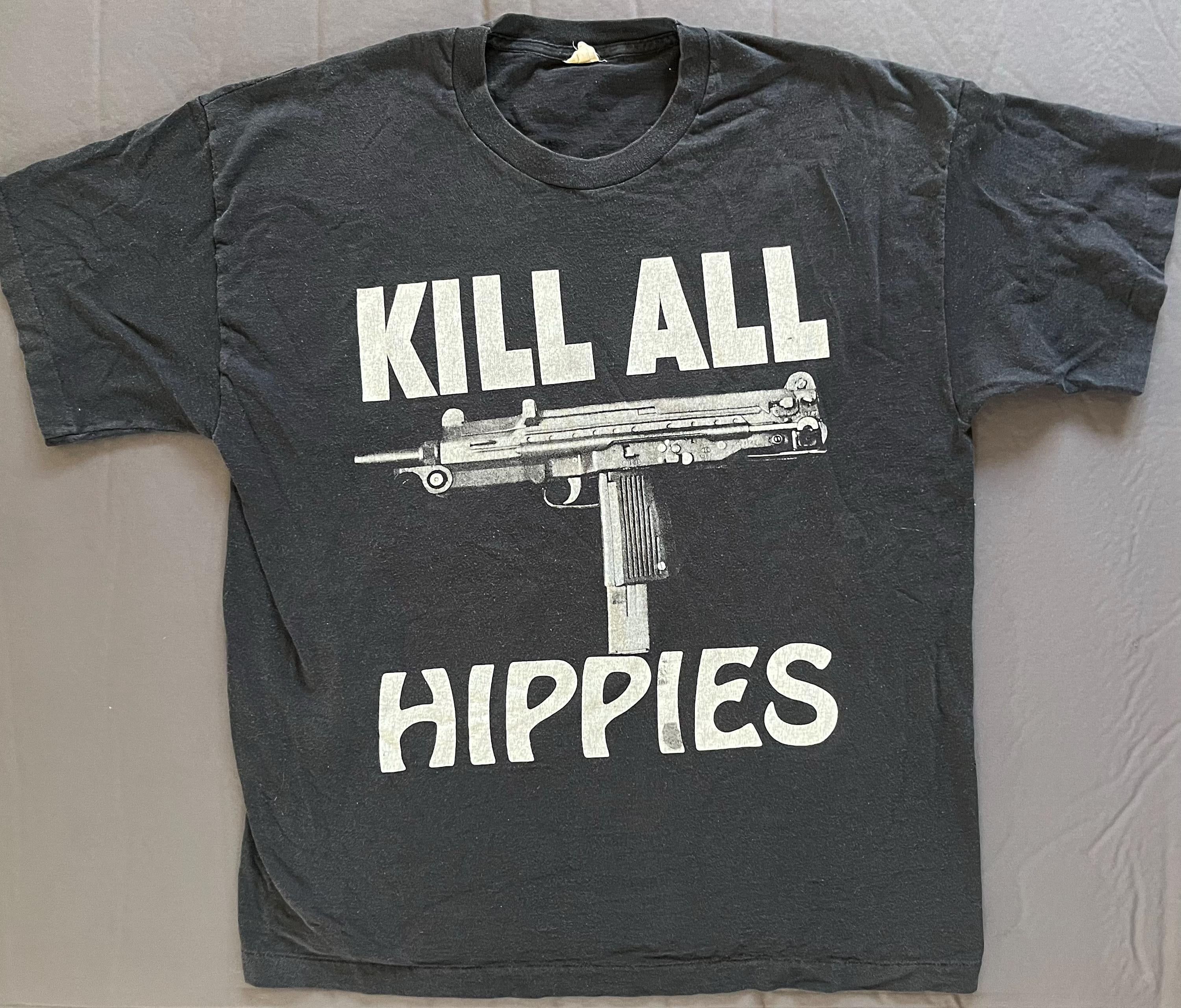Kill All Hippies - Etsy UK