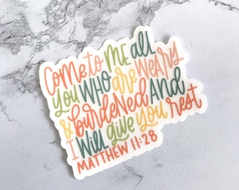I Will Give You Rest Sticker, Matthew 11:28 Sticker, Come to Me Sticker, Gift for Christian, Religious Gift, Clear Sticker for Journal