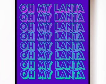 Impression de citations Oh My Lanta Southern : typographie en dégradé lumineux (téléchargement numérique)