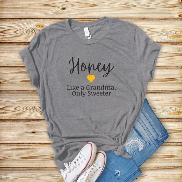 New Grandma Shirt, Honey to Be Shirt for Grandma, World's Best Grandma Gift, Call Me Honey, Promoted to Honey T-Shirt