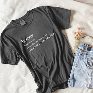 Honey Shirt for Grandma, New Grandma Shirt, Call Me Honey Gift, Pregnancy Reveal to Grandparent Gift, Honey T-Shirt Gift, New Honey