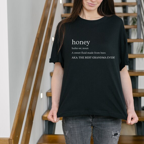 Best Honey Ever T Shirt For Grandmothers Best Honey Ever T Shirt For Grandmothers