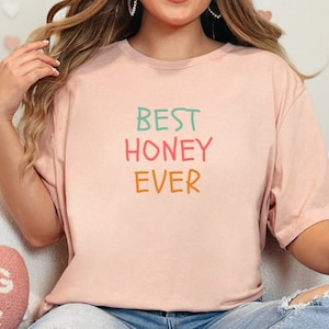 Best Grandma Ever T-Shirt, Honey Shirt for New Grandma, Gift for Grandma, Honey Gift, Honey Shirt for Grandmother, Pregnancy Announcement
