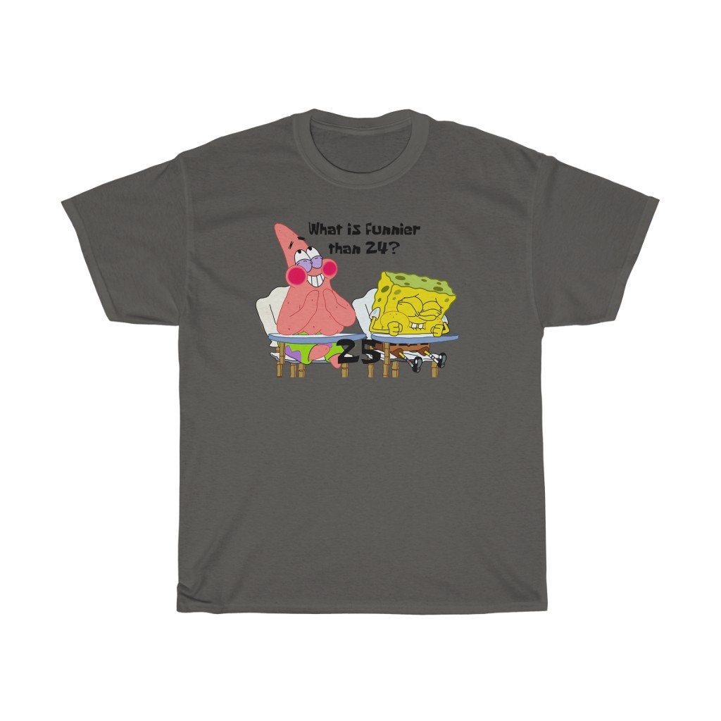 Was ist Funnier als 24 25 TShirt Spongebob Squarepants was Etsy