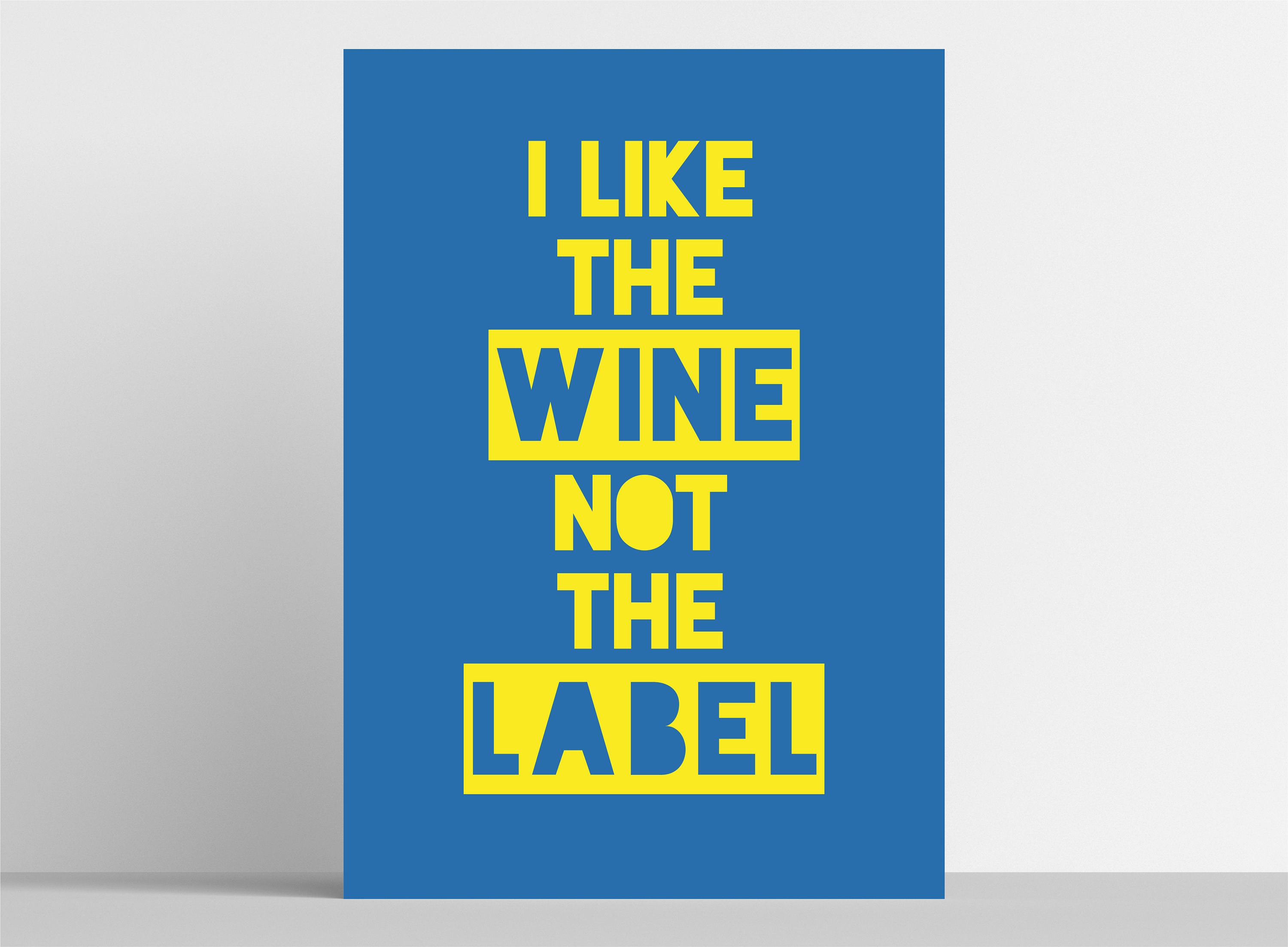 I Like the Wine Not the Label David Rose Quote Wine Etsy