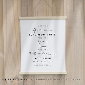 May the Grace of the Lord Jesus Christ, 2 Corinthians 13:14, Hanging Canvas Word Art, Christian Print, Scripture Wall Decor Solid Wood Frame