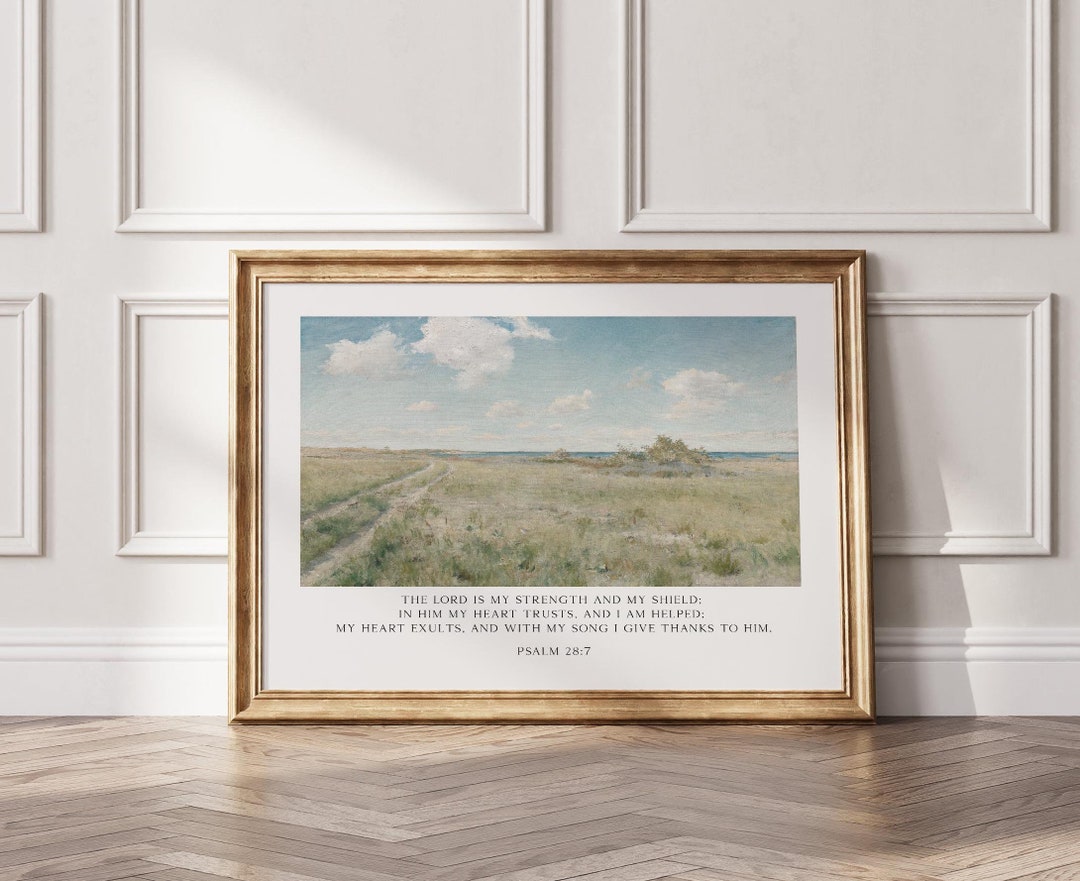 The Lord is My Strength and My Shield Psalm 28:7 Christian Wall Art ...