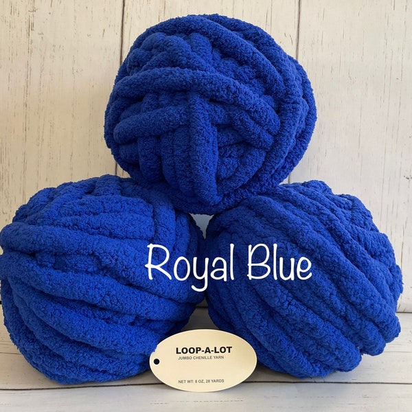 JUMBO Chenille Yarn, NEW COLOR ~ Royal Blue ~ Loop-A-Lot 8oz/226.8g, 28y, Polyester, Super Bulky 7 -Low Shipping rates