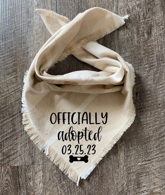 Officially adopted dog bandana, Personalized Dog Bandana, Custom Dog Bandana, Tie On dog bandana, dog Bandana Scarf, Pet Accessories