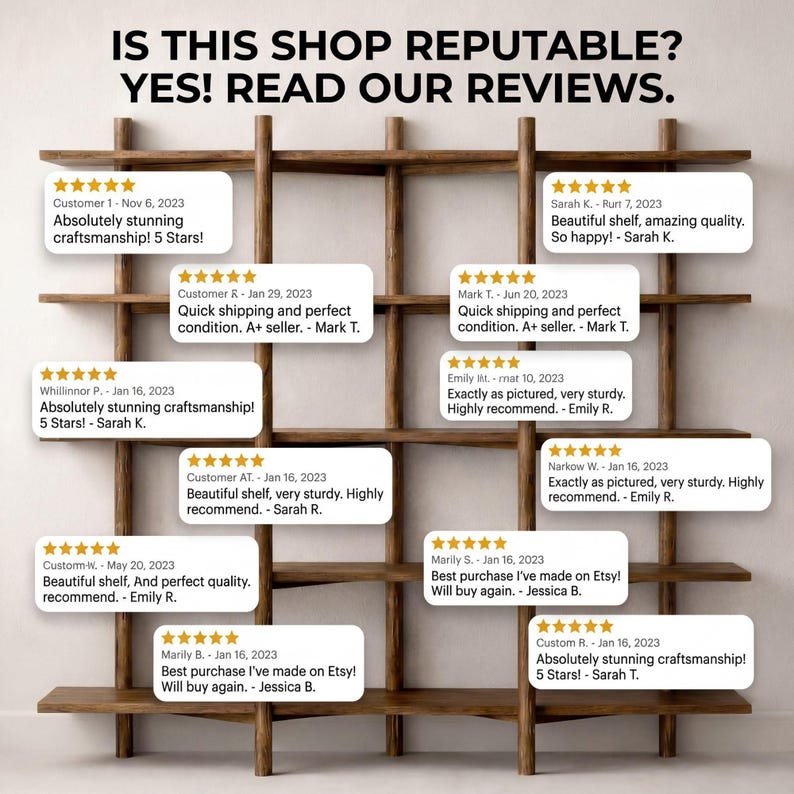 May include: A wooden shelf unit with multiple shelves, displaying customer reviews. The text at the top reads "IS THIS SHOP REPUTABLE? YES! READ OUR REVIEWS." Each review includes a customer's name, date, and a 5-star rating.