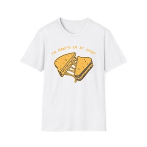 Shane Gillis Shirt - Grilled Cheese Shirt - Shane Gillis Grilled Cheese Shirt - Where'd Ya Get That Cheese Danny - I'm Making Em At Night