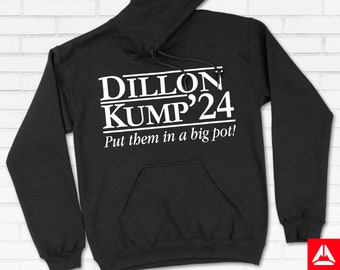 Dillon Kump 24 - Put Them in a Big Pot Hoodie - Tim Dillon Shirt - Tim Dillon Merch - Tim Dillon Show Hoodie - Ray Kump - Fake Business