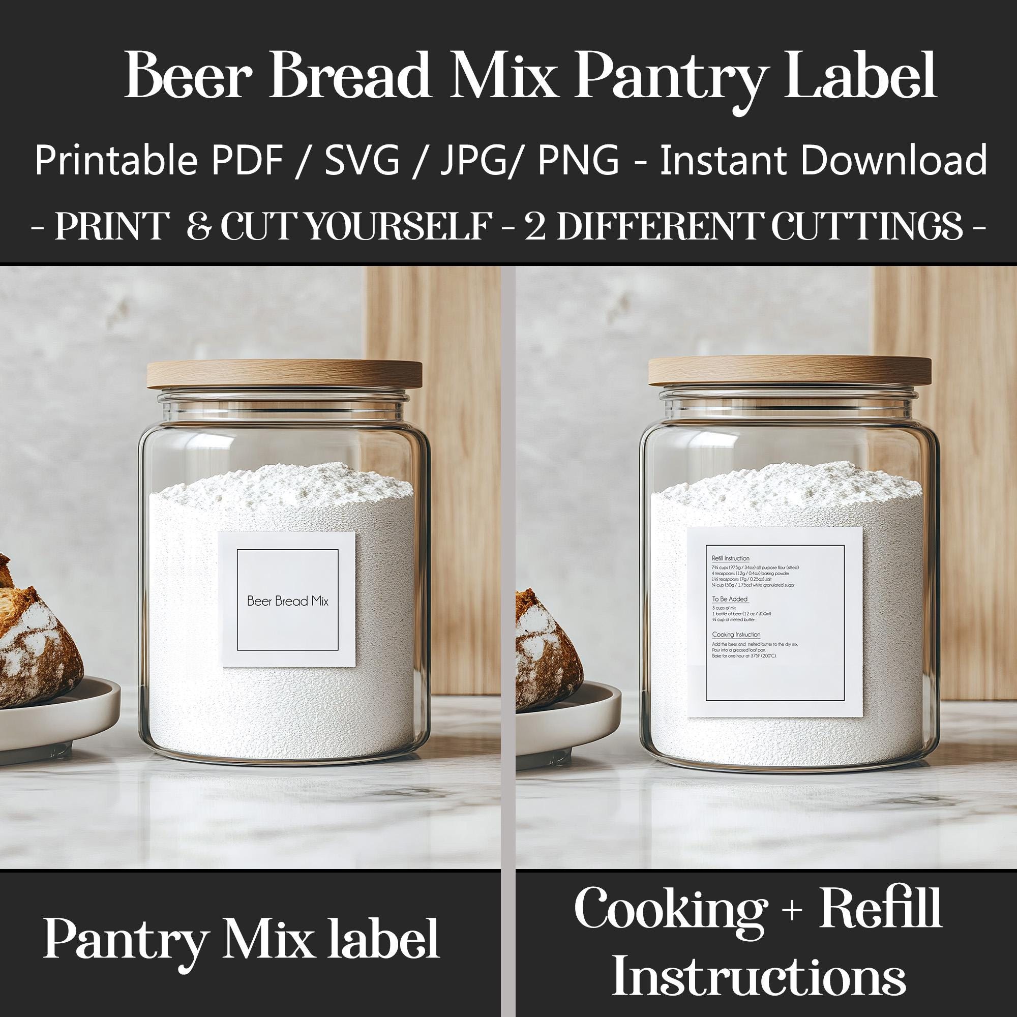 Printable Beer Bread Mix Labels Recipe & Refill, 2-in-1 Pantry stickers SVG cricut PNG PDF files